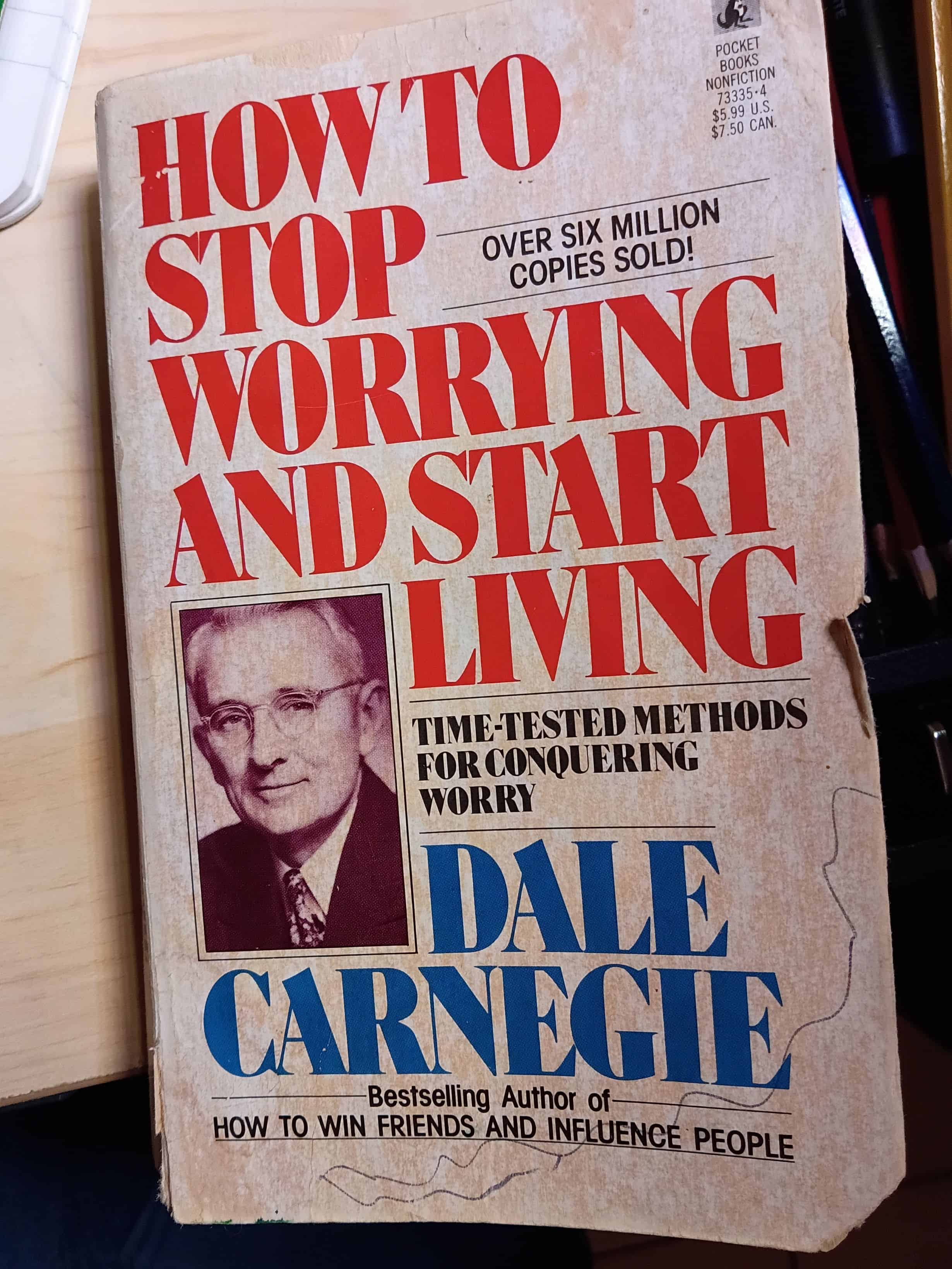 Stop worrying and start living book cover Dale Carnegie